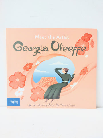 Meet the Artist: Georgia O'Keeffe Activity Book